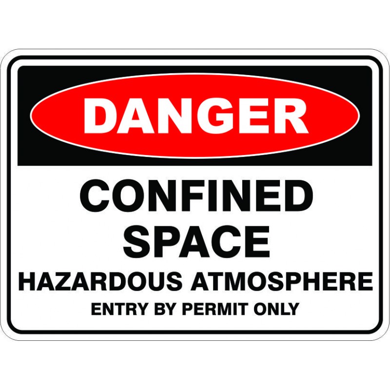SignViz Powder Coated Metal Danger 45 x 30cm - Confined Space Hazardous Atmosphere